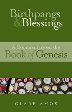 portada Birthpangs and Blessings: A Commentary on the Book of Genesis (en Inglés)