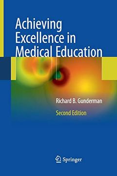 portada Achieving Excellence in Medical Education: Second Edition (en Inglés)