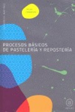 portada procesos básicos de pastelería y repostería. libro del alumno (in Spanish)