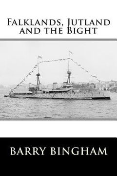 portada Falklands, Jutland and the Bight (in English)