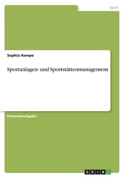 portada Sportanlagen- und Sportstättenmanagement (en Alemán)