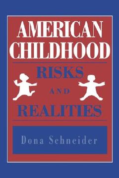 portada american childhood: risks and realities (en Inglés)