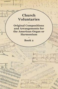 portada church voluntaries - original compositions and arrangements for the american organ or harmonium - book 2