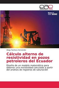 portada Cálculo Alterno de Resistividad en Pozos Petroleros del Ecuador
