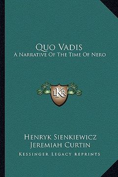 portada quo vadis: a narrative of the time of nero (en Inglés)