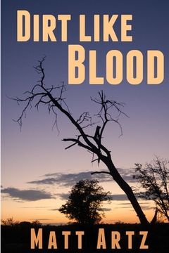 portada Dirt Like Blood: Stories from Southern Africa (in English)
