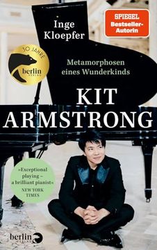 portada Kit Armstrong - Metamorphosen Eines Wunderkinds (en Alemán)