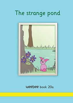 portada The Strange Pond Weebee Book 20a (3A) (in English)