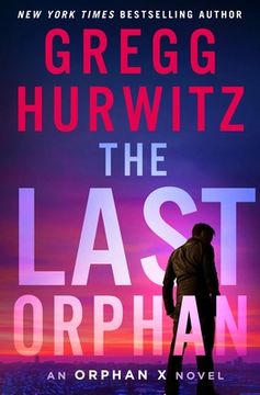 portada The Last Orphan: An Orphan x Novel: 8 (in English)