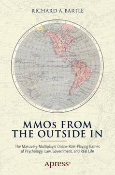portada Mmos From the Outside in: The Massively-Multiplayer Online Role-Playing Games of Psychology, Law, Government, and Real Life (en Inglés)