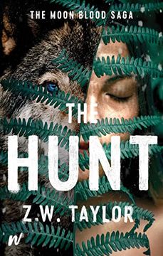 portada The Hunt (The Moon Blood Saga, 2) (en Inglés)