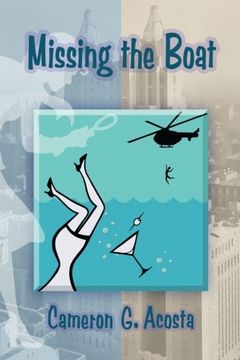 portada Missing the Boat: PJ Enterprises/Hopper Sisters Book 2 (Volume 2)