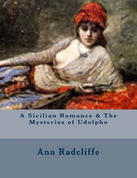 portada A Sicilian Romance & The Mysteries of Udolpho (en Inglés)