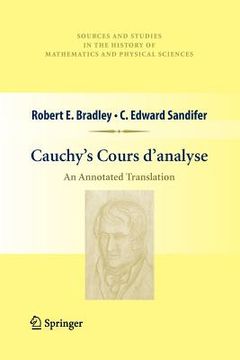 portada Cauchy's Cours d'Analyse: An Annotated Translation (en Inglés)