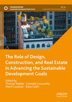 portada The Role of Design, Construction, and Real Estate in Advancing the Sustainable Development Goals