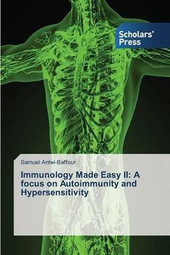 portada Immunology Made Easy II: A focus on Autoimmunity and Hypersensitivity