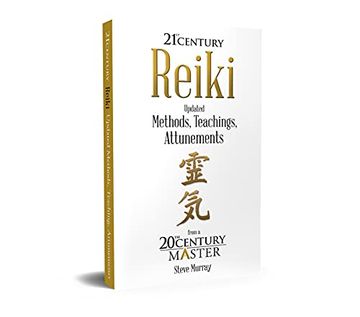 portada Reiki 21St Century: Updated Methods, Teachings, Attunements From a 20Th Century Master (in English)