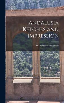 portada Andalusia Ketches and Impression (en Inglés)