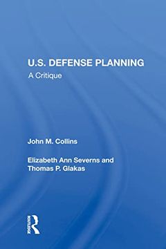 portada U. S. Defense Planning: A Critique (en Inglés)