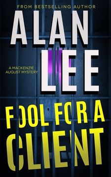 Fool For A Client (en Inglés)