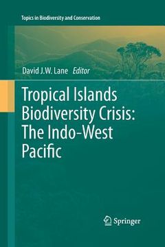 portada Tropical Islands Biodiversity Crisis:: The Indo-West Pacific (in English)