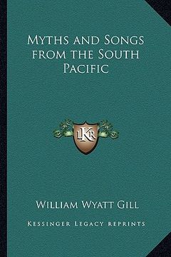 portada myths and songs from the south pacific (en Inglés)