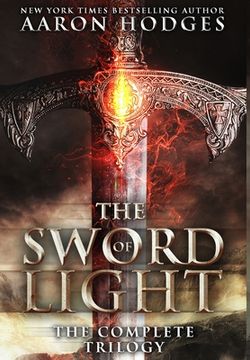 portada The Sword of Light: The Complete Trilogy (en Inglés)