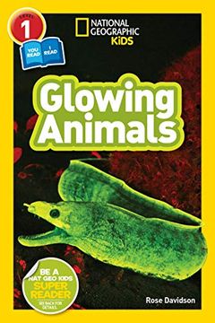 portada National Geographic Readers: Glowing Animals (l1 (en Inglés)