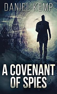 portada A Covenant of Spies (4) (Lies and Consequences) 