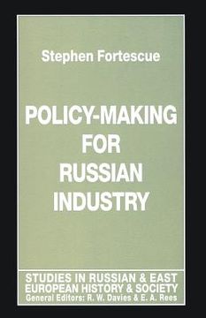 portada Policy-Making for Russian Industry (en Inglés)