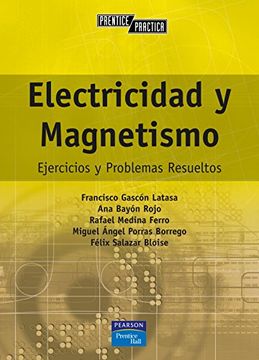 portada Prentice Práctica: Electricidad y Magnetismo: Ejercicios y Problemas Resueltos (in Spanish)