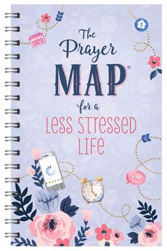portada The Prayer Map(R) for a Less Stressed Life (Faith Maps) 