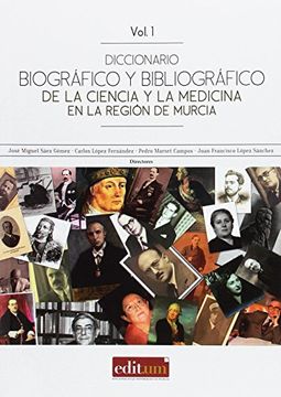 portada Diccionario Biográfico y Bibliográfico de la Ciencia y la Medicina en la Región de Murcia (in Spanish)