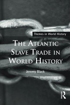 portada The Atlantic Slave Trade in World History 