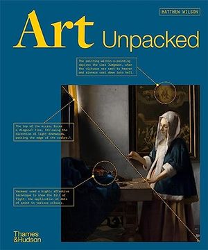 portada Art Unpacked: 50 Works of Art: Uncovered, Explored, Explained (en Inglés)