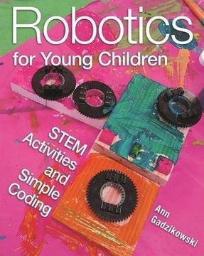 portada Robotics for Young Children: Stem Activities and Simple Coding (in English)