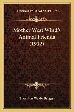 portada Mother West Wind's Animal Friends (1912) (in English)
