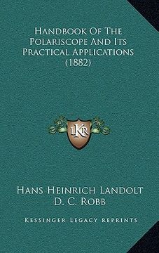 portada handbook of the polariscope and its practical applications (1882) (en Inglés)