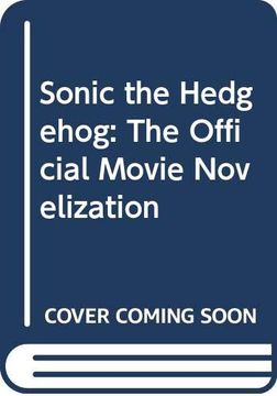 Sonic the Hedgehog 2: Official Movie Novel by Kiel Phegley