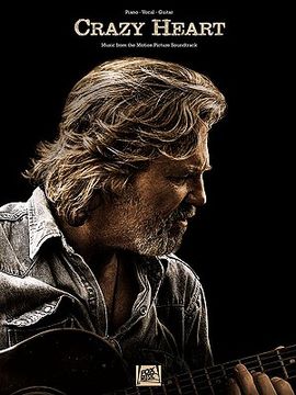 Crazy Heart: Music from the Motion Picture Soundtrack (en Inglés)