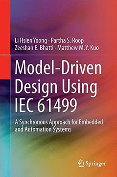 portada Model-Driven Design Using IEC 61499: A Synchronous Approach for Embedded and Automation Systems