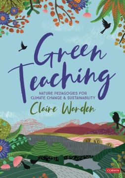 portada Green Teaching: Nature Pedagogies for Climate Change & Sustainability 