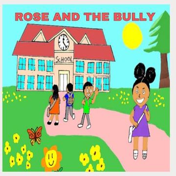 portada Rose And The Bully (en Inglés)