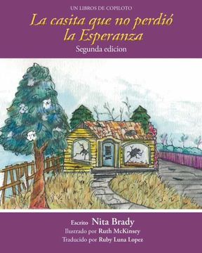 portada La Casita we no Perdió la Esperanza Segunda Edicion (in Spanish)