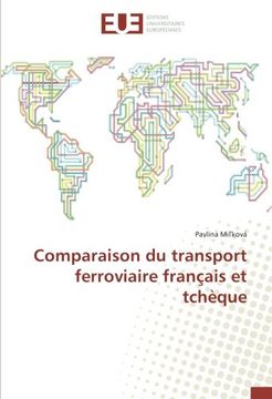 portada Comparaison du transport ferroviaire français et tchèque