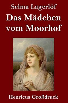 portada Das Mädchen vom Moorhof (Großdruck) (en Alemán)