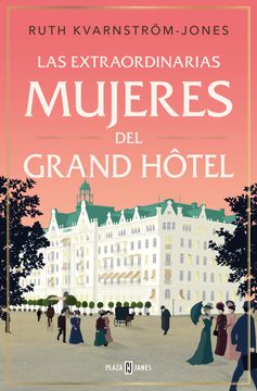 portada EXTRAORDINARIAS MUJERES DE GRAN HOTEL (in Spanish)