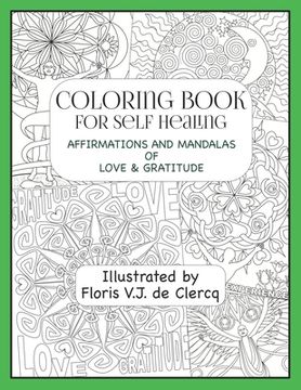 portada Coloring Book For Self Healing: Affirmations and Mandalas of Love & Gratitude (en Inglés)
