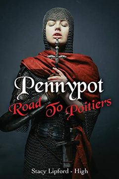 portada Pennypot Road to Poitiers (en Inglés)