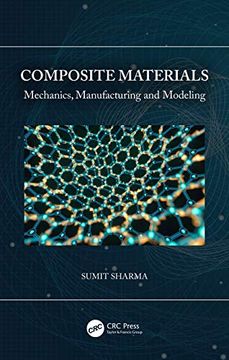 portada Composite Materials: Mechanics, Manufacturing and Modeling (in English)